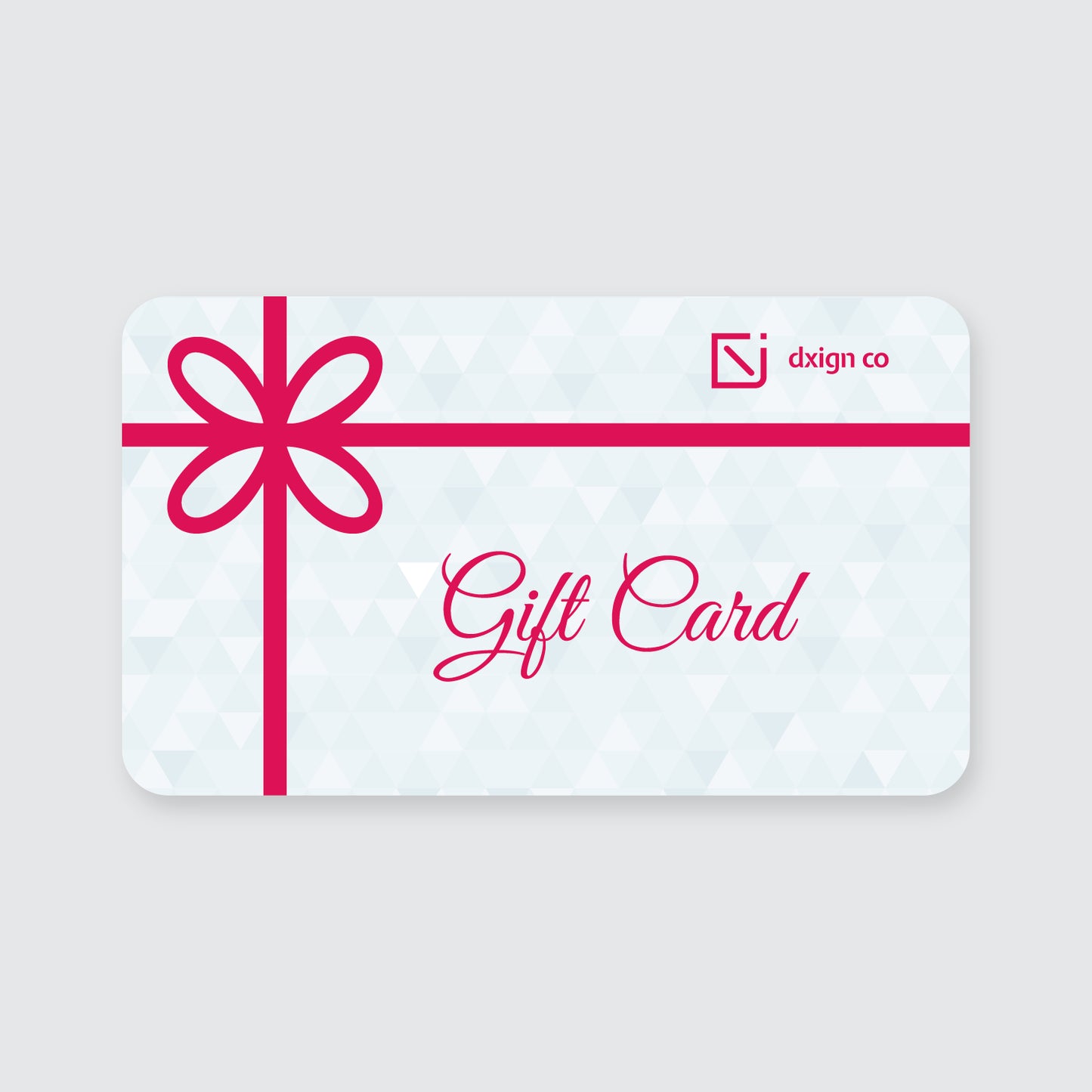 Dxign Gift Card